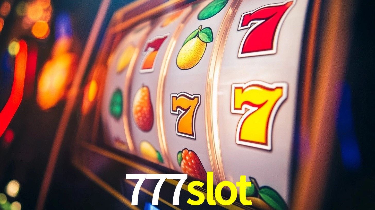 Explore as vantagens do 777slot: serviço profissional e confiabilidade